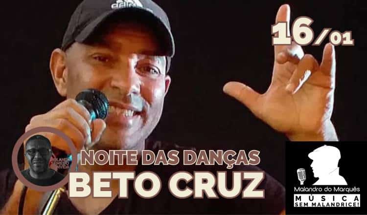 Noite das Danças com Beto Cruz. Kizomba e muito mais