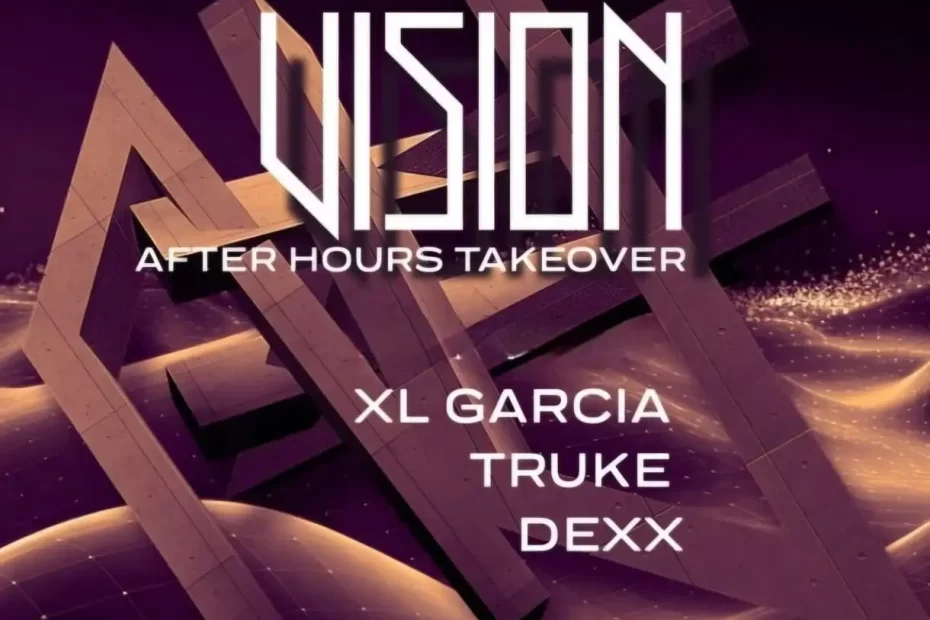 Vision After Hours: Dexx, Truke, XL Garcia - Titanic Sur Mer