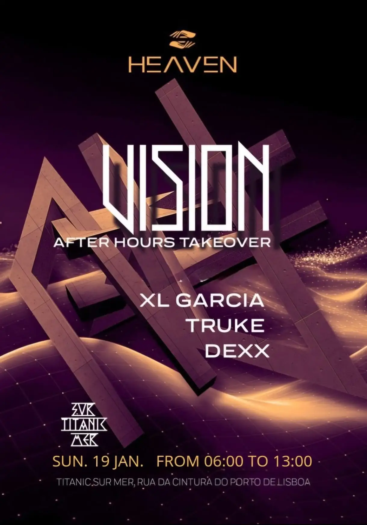 Vision After Hours: Dexx, Truke, XL Garcia - Titanic Sur Mer