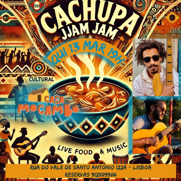 CACHUPA JAM JAM com Rui Nobre e John di Brava