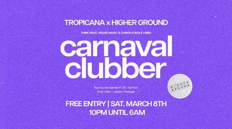 Carnaval Clubber :: Tropicana X Higher Ground