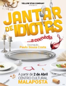 Jantar de Idiotas - Centro Cultural Malaposta