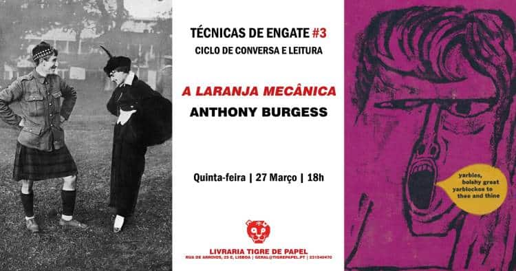 A Laranja Mecânica, de Anthony Burgess