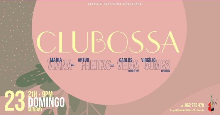 CluBossa - Maria Viana v/ Carlos Veiga/ Artur Freitas / Virgílio Gomes