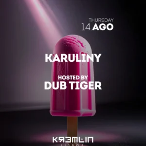 Karulinny Hosted by Dub Tiger