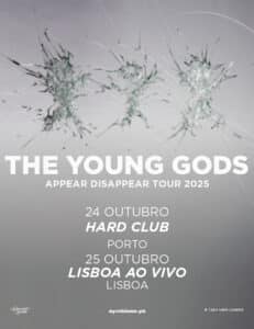 The Young Gods - Lisboa ao Vivo