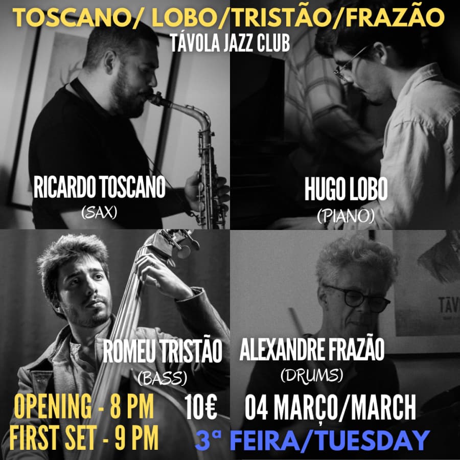 Toscano/Lobo/Tristão/Frazão - Live Jazz no Távola Jazz Club