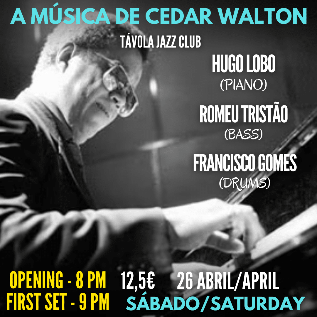A Música de Cedar Walton - Live Jazz no Távola Jazz Club