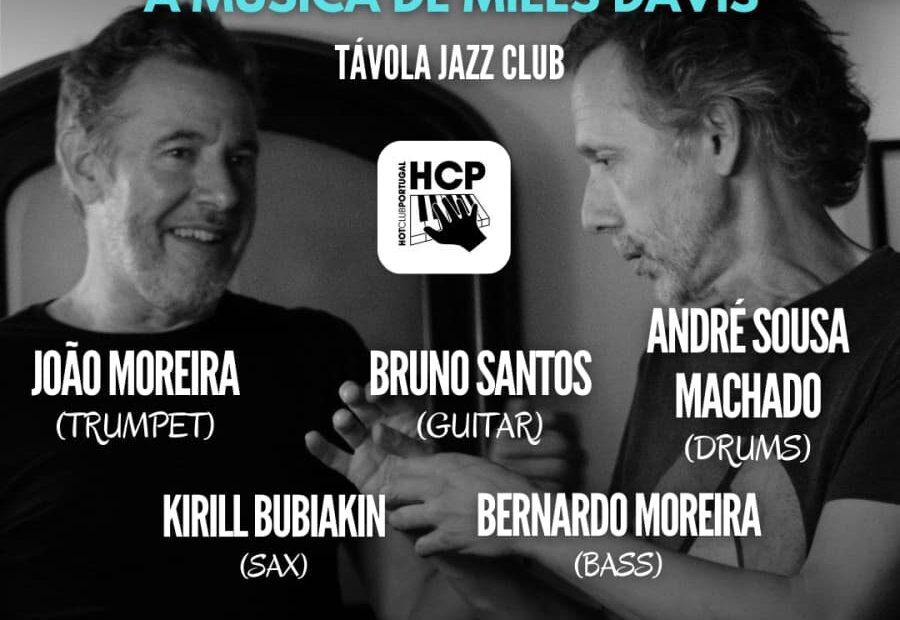5to Hot Clube Long ago and far away - a Música de Miles Davis