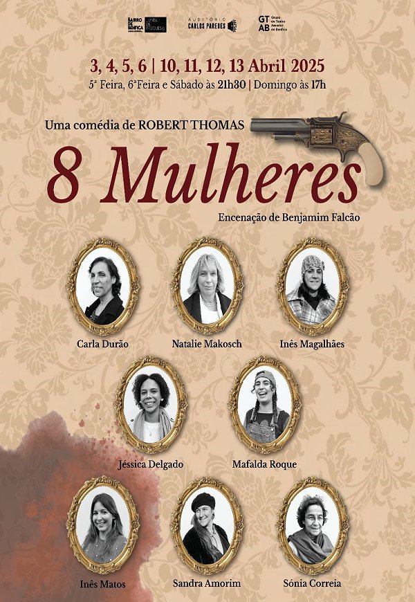 8 MULHERES - Auditório Carlos Paredes