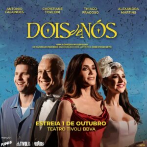 Dois de Nos - Teatro Tivoli
