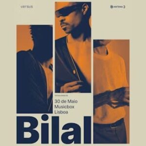 VERSUS - Bilal - Musicbox Lisboa
