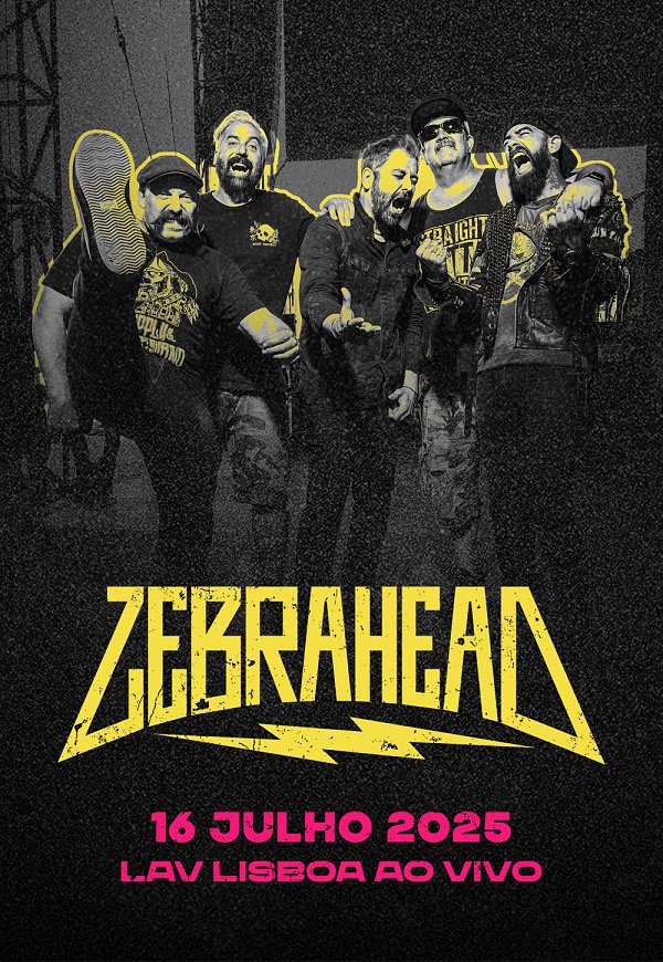ZEBRAHEAD | Estreia em Portugal