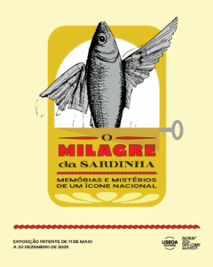 O Milagre da Sardinha – Memórias e Mistérios de um Ícone Nacional