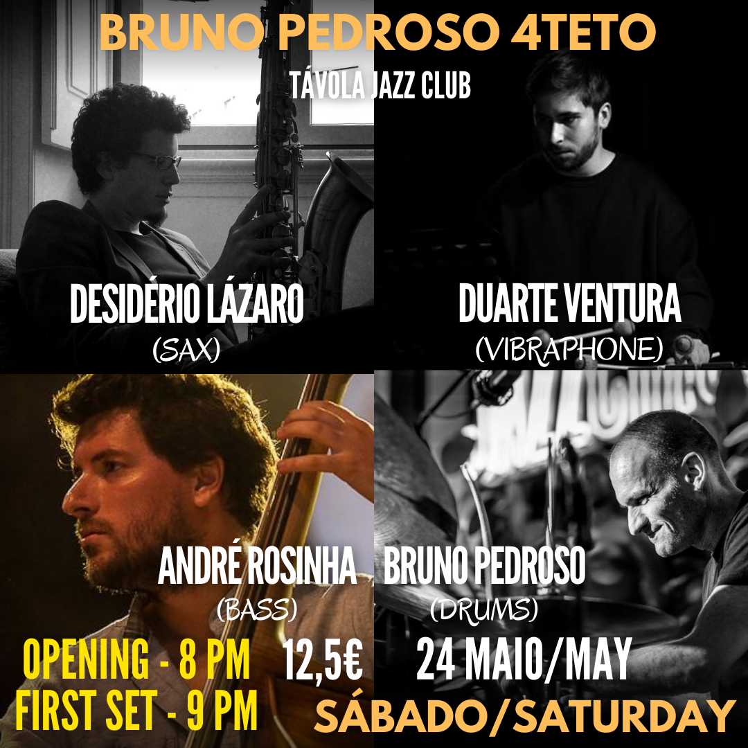 Bruno Pedroso 4teto - Live Jazz no Távola Jazz Club