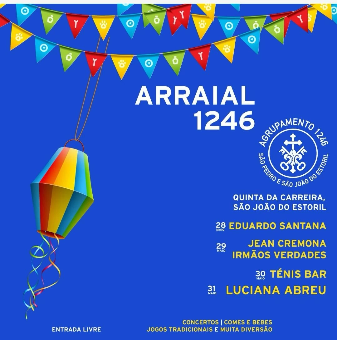 Arraial 1246 – Parque Urbano Quinta da Carreira 2025 | São João do Estoril – Cascais