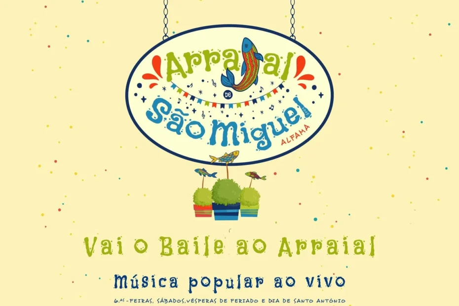 Arraial de São Miguel 2025 - Lisboa