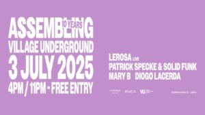 Assembling Village Underground: 10 Anos de Cultura Gratuita em Lisboa