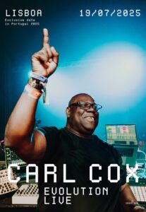 CARL COX EVOLUTION LIVE | LISBON 2025