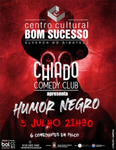 CHIADO COMEDY CLUB apresenta HUMOR NEGRO
