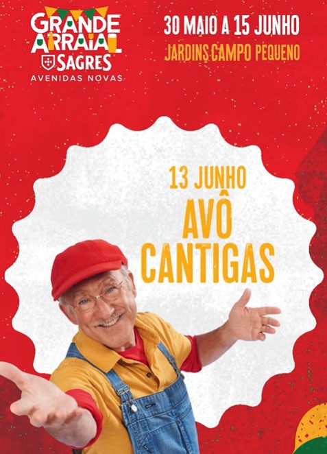 Avô Cantigas - Grande Arraial Sagres Avenidas Novas 2025