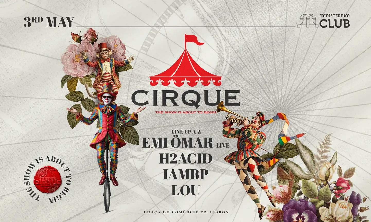 Cirque Act II @ Ministerium Club