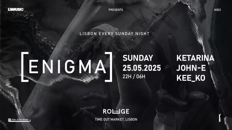 ENIGMA by LXMUSIC: Terceiro Capítulo no Rive Rouge
