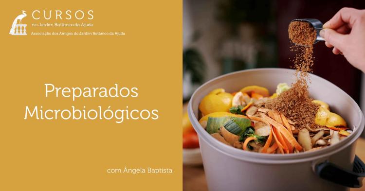 Formação: Preparados Microbiológicos com Ângela Baptista