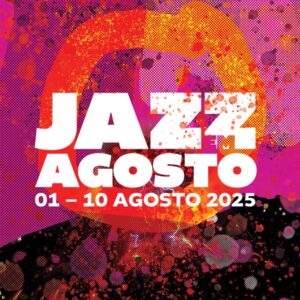 Jazz em Agosto 2025 – Fundação Calouste Gulbenkian