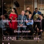Noite Cubana em Lisboa: Victor Zamora Sexteto Cuba convida Emilio Moret no B.Leza