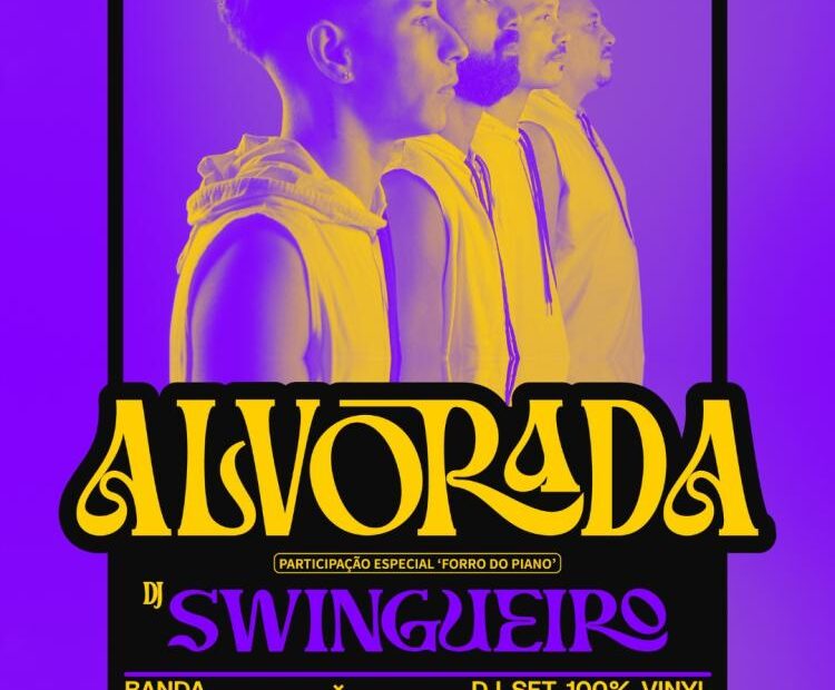 Noite Popular: Alvorada | Forró Pé de Serra e Vinil no Village Underground