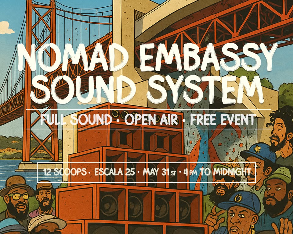 Nomad Embassy Sound System: 8 horas de música sob a Ponte 25 de Abril