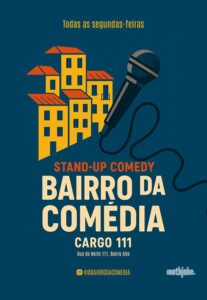 O BAIRRO DA COMÉDIA