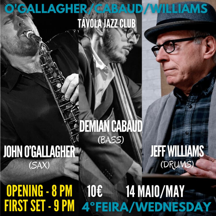 O'Gallagher/Cabaud/Williams - Live Jazz no Távola Jazz Club