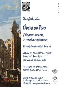 Ópera do Tejo 270 anos depois, o fascínio continua – Conferência em Lisboa