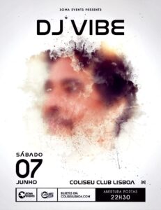 Soma apresenta DJ Vibe no Coliseu Club