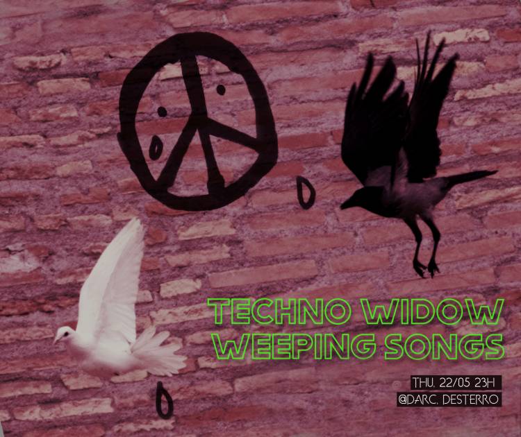 Techno Widow - Weeping Songs + Party On