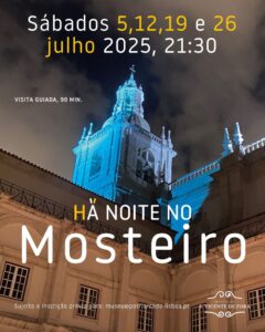 (H)á Noite no Mosteiro | Visita Noturna com Vista Panorâmica sobre Lisboa