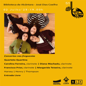 02’7 Biblioteca de Alcântara | 19.00h - 12º Festival Jovem Festival nas freguesias                                                           Quarteto Quartina