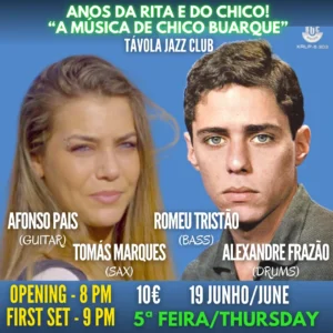 Anos da Rita e do Chico! “A Música de Chico Buarque” - Live Jazz no Távola Jazz Club