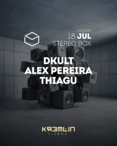 Stereobox: Dkult, Alex Pereira e Thiagu no Kremlin