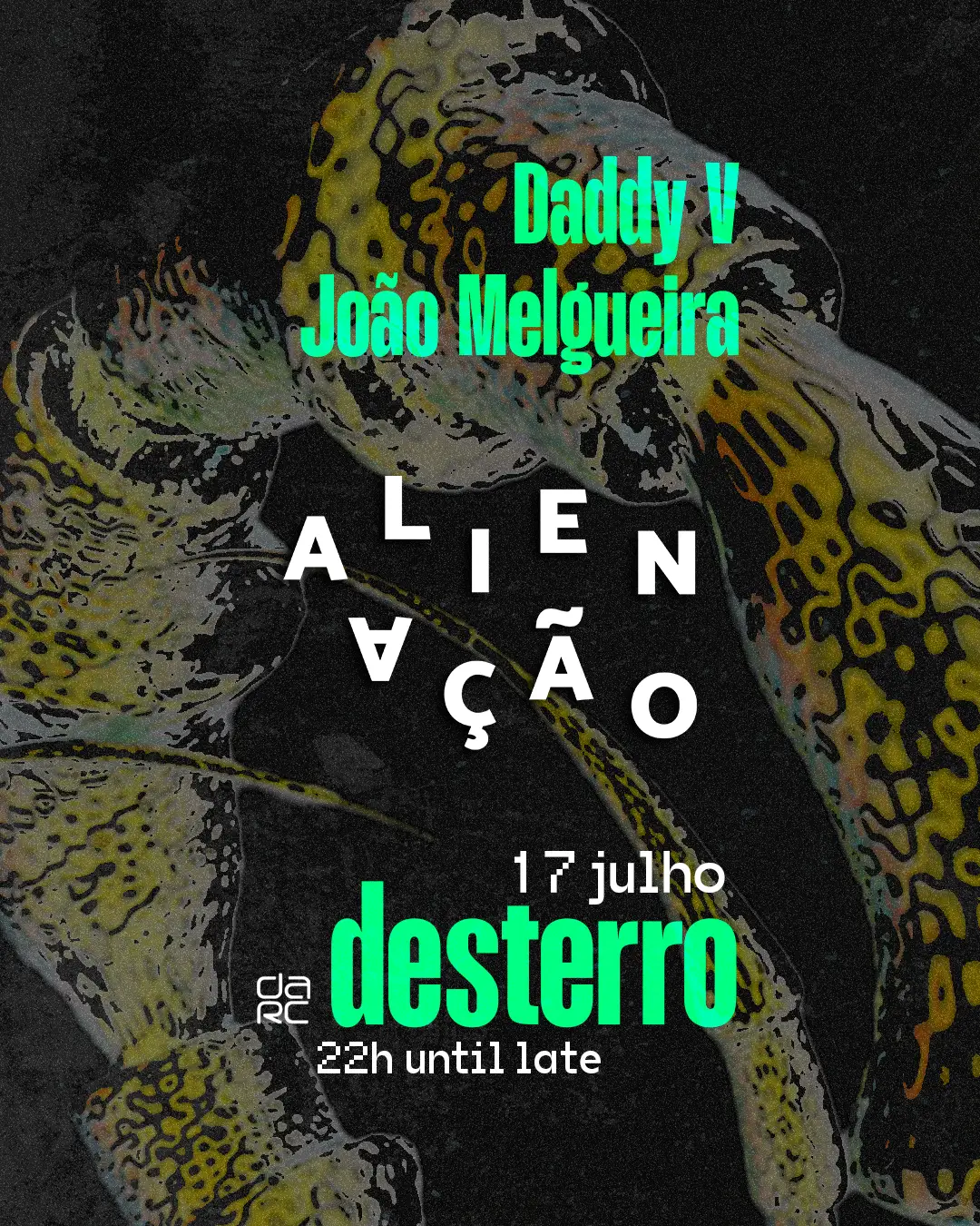 Alienação - Desterro #25 com Daddy V & João Melgueira