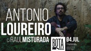 António Loureiro ao Vivo no BOTA com o projeto “Aldeia Coração”
