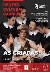 As Criadas no Centro Cultural de Carnide