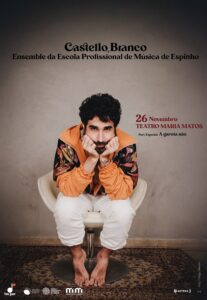 Castello Branco no Teatro Maria Matos