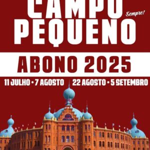 Campo Pequeno Tauromaquia 2025