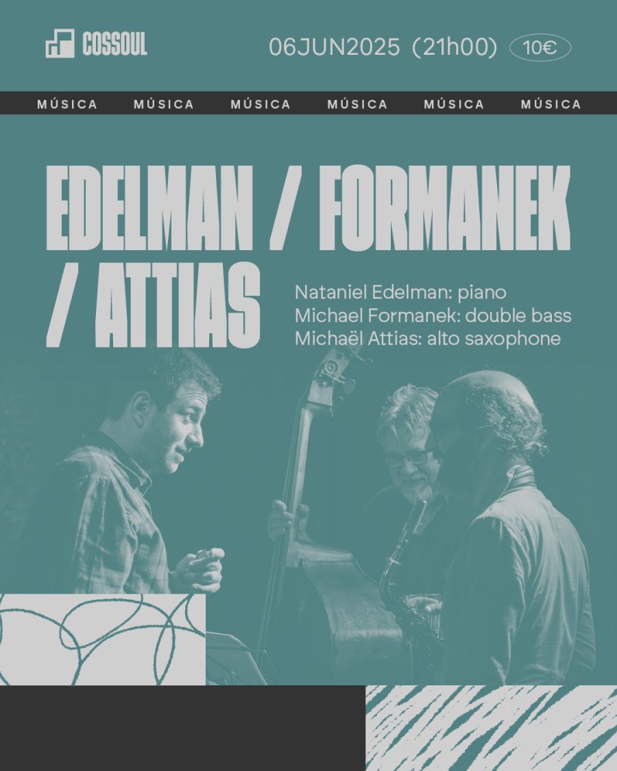 Concerto Edelman/ Formanek/ Attias