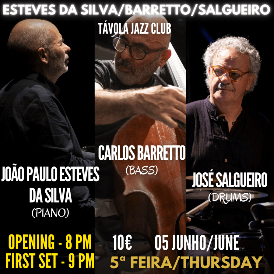 Esteves da Silva/Barretto/Salgueiro - Live Jazz no Távola Jazz Club