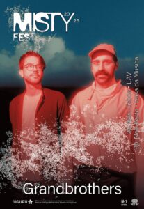 Grandbrothers regressam a Lisboa para o Misty Fest no Lav