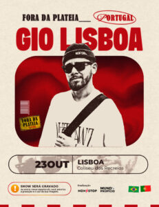 No próximo dia 23 de outubro de 2025, o humorista Gio Lisboa sobe ao palco do Coliseu de Lisboa